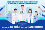 THÁNG HÀNH ĐỘNG VỀ AN TOÀN VÀ  VỆ SINH LAO ĐỘNG NĂM 2025